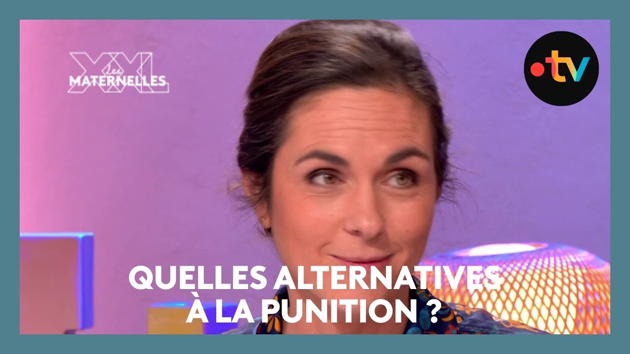 Quelles alternatives à la punition ?  - Les Maternelles XXL