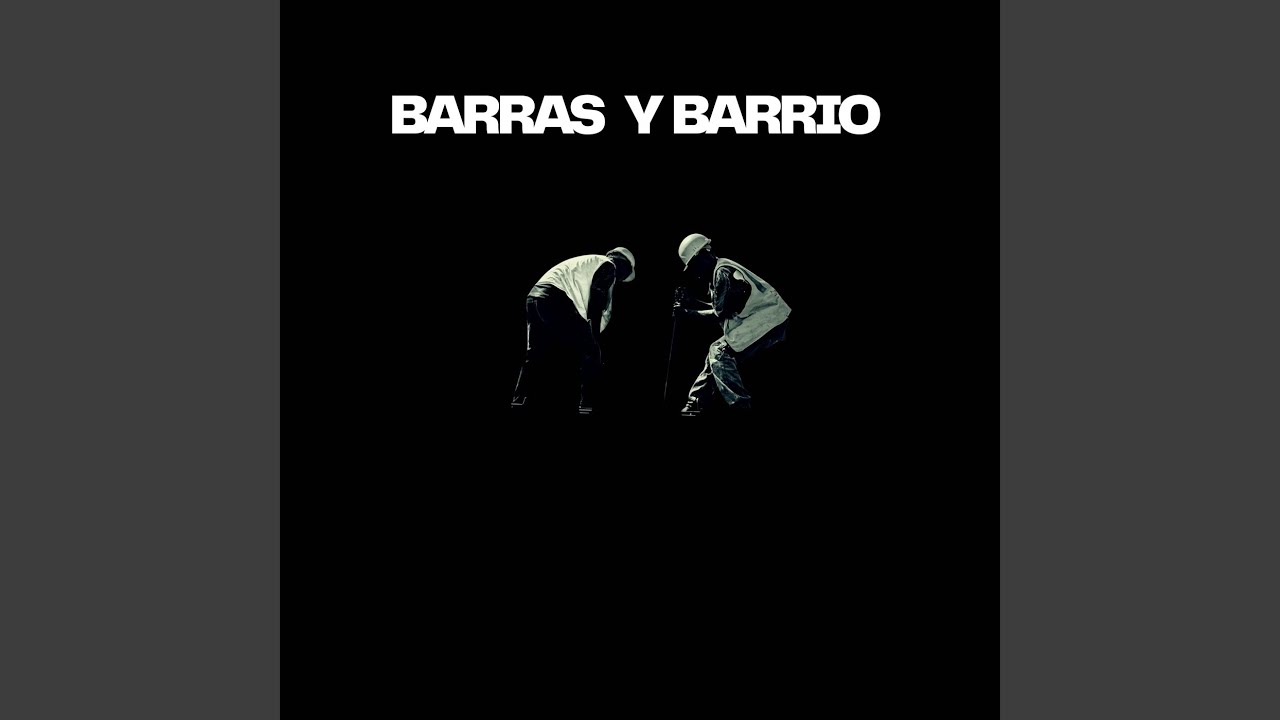 Barras y Barrio