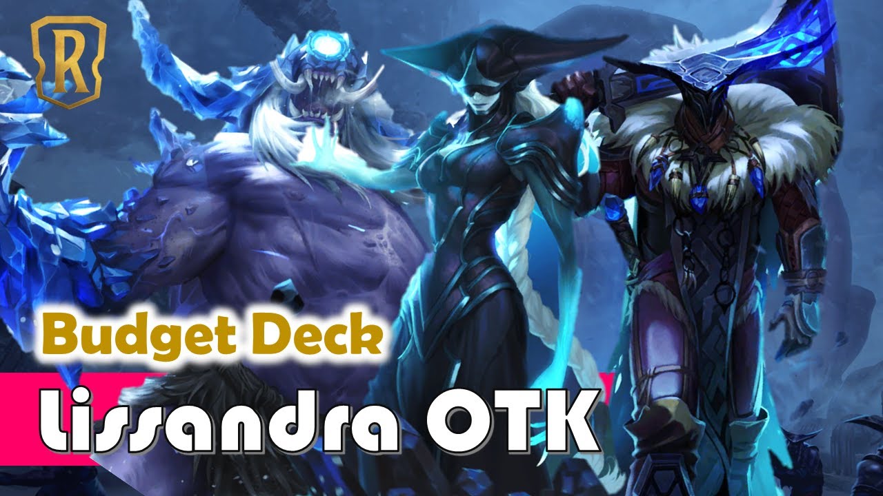 Watcher INSTANT WIN! Budget Lissandra Deck | LoR Budget Decks 2021