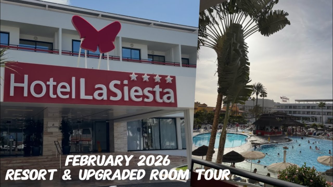 Hotel La Siesta | Tenerife | Resort and Room Tour | Feb 2026