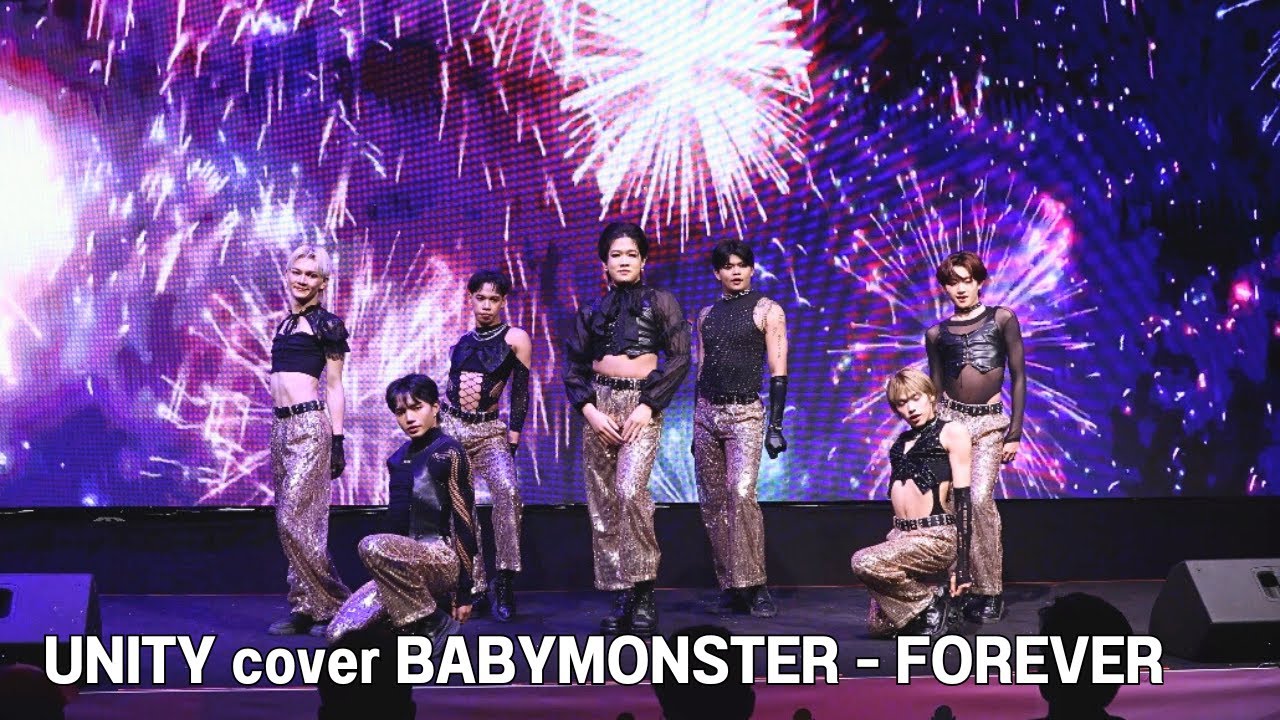 UNITY cover BABYMONSTER - FOREVER @ SuperMoon 2024 K-POP Cover Dance Competition in Bangkok | 240727