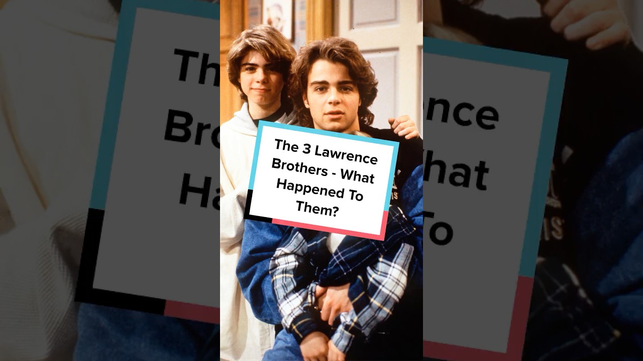 The 3 Lawrence Brothers - What The Heck Happened To Them?