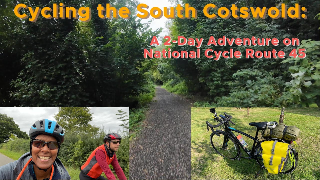 Cycling the South Cotswold: A 2-Day Adventure on National Cycle Route 45
