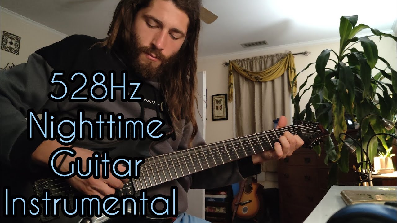 528Hz Relaxing Guitar 🎸🧬 Nighttime Instrumental Meditation