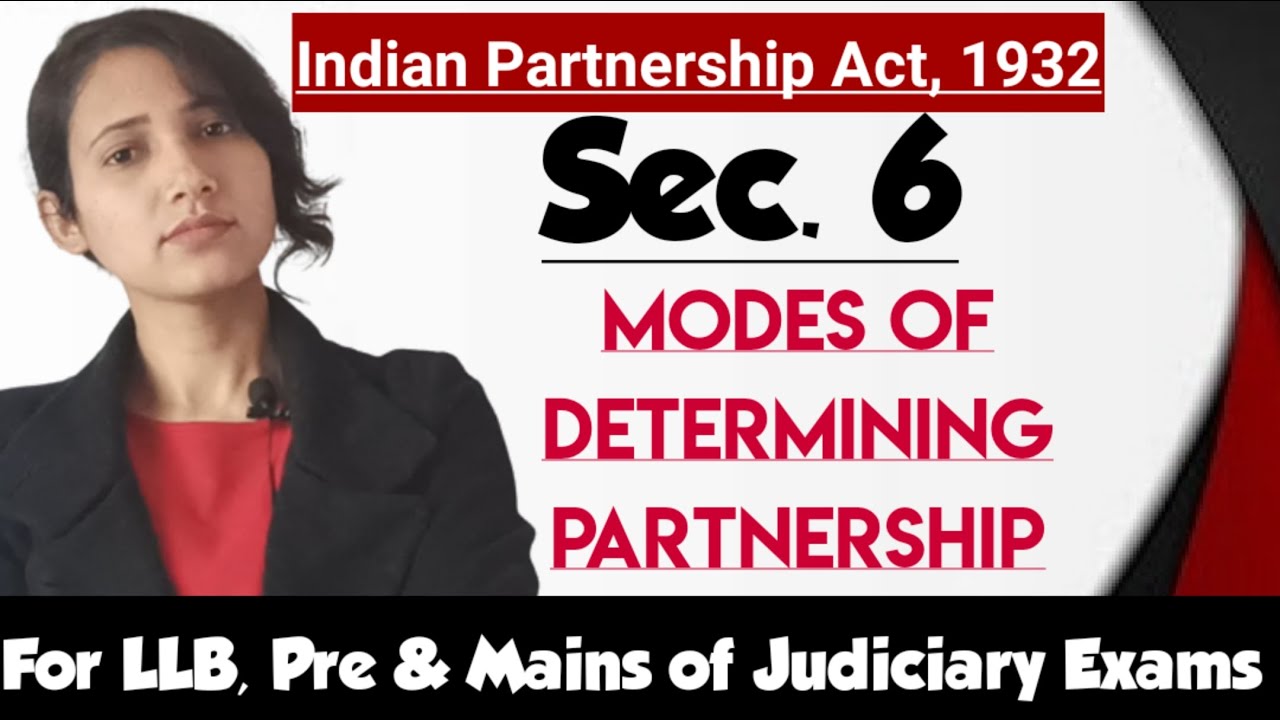 Modes of determining Partnership || Section 6 Partnership Act 1932