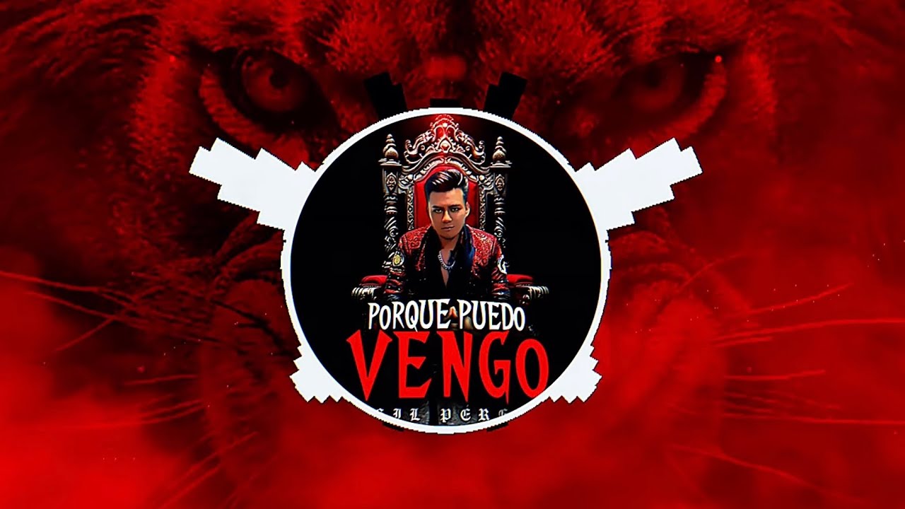 Gil P&eacute;rez -  PORQUE PUEDO VENGO (Official Visualizer)