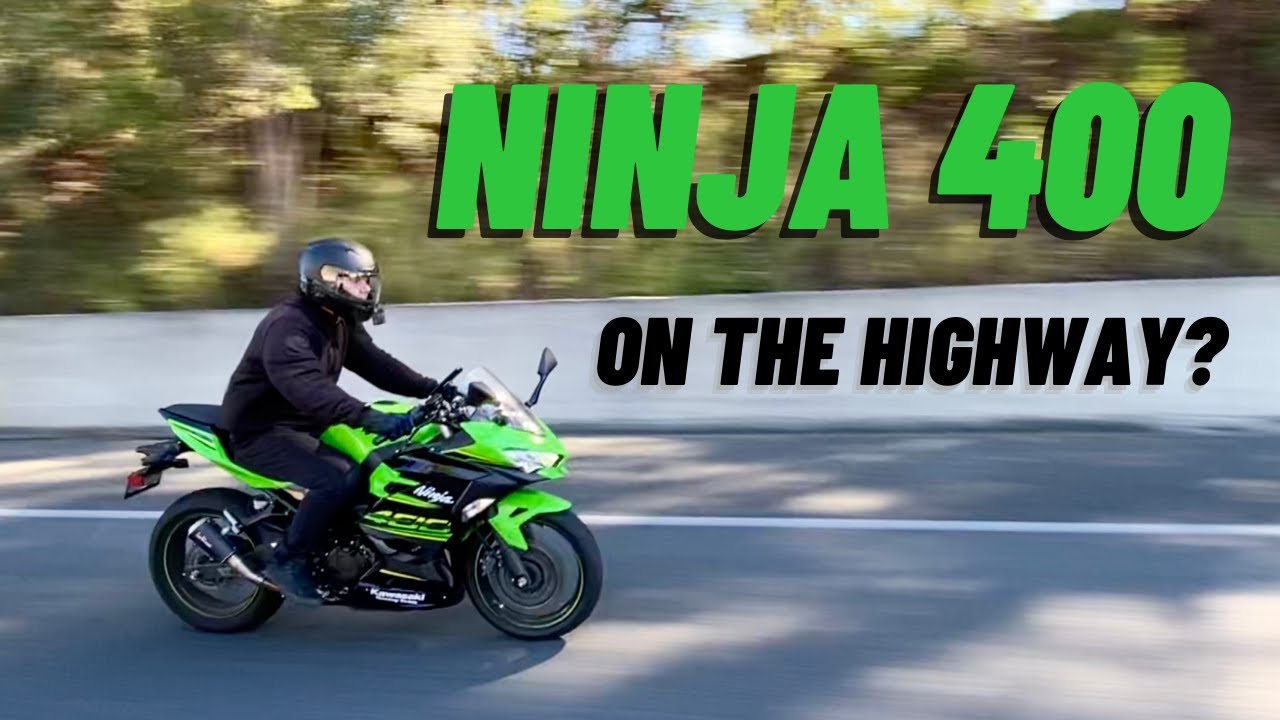 How Is the Ninja 400 on the Highway?