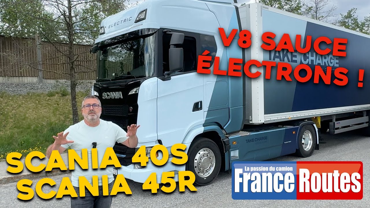 Essai camion électrique : Scania 40 S et 45 R