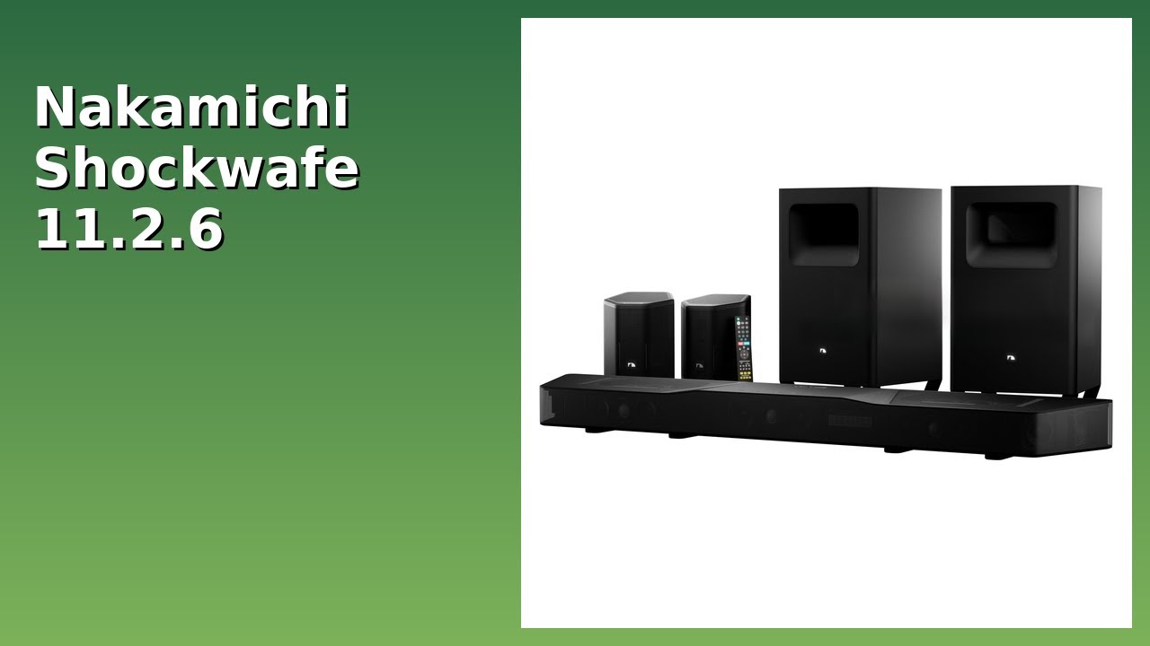 REVIEW (2026): Nakamichi Shockwafe 11.2.6 Soundbar. ESSENTIAL details.