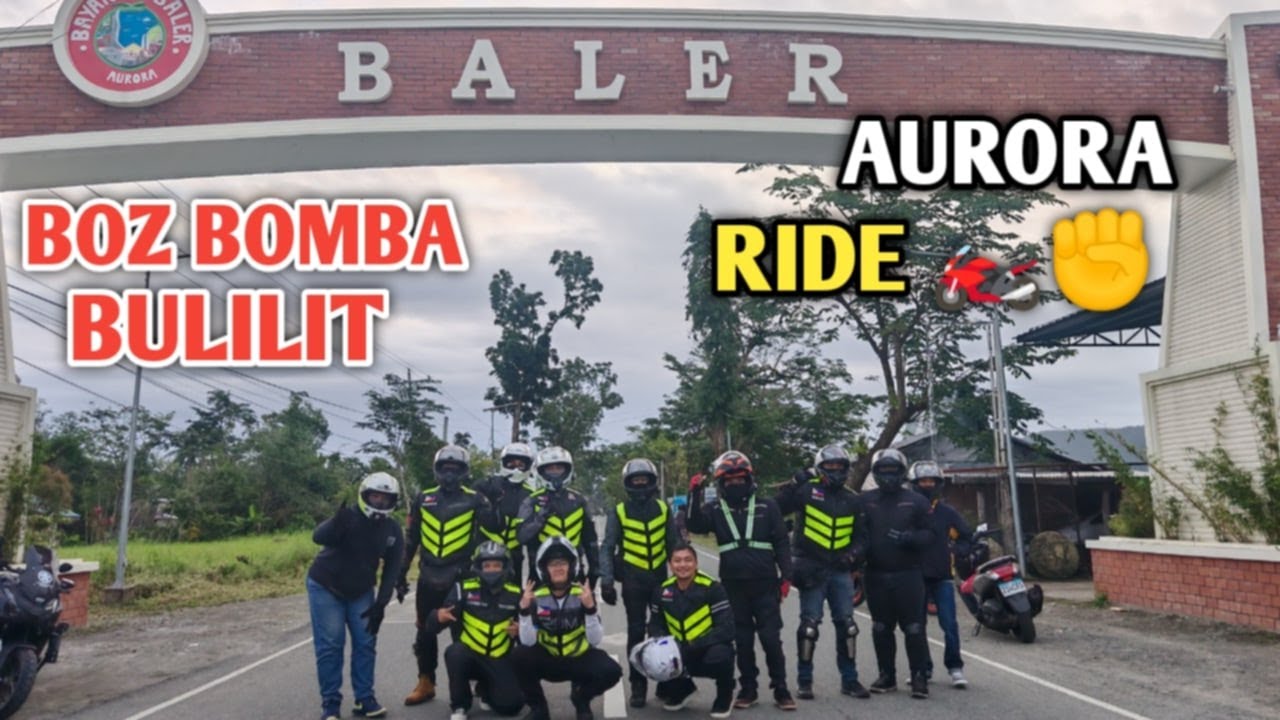 BALER AURORA RIDE WITH BOZ BOMBA BULILIT 2025