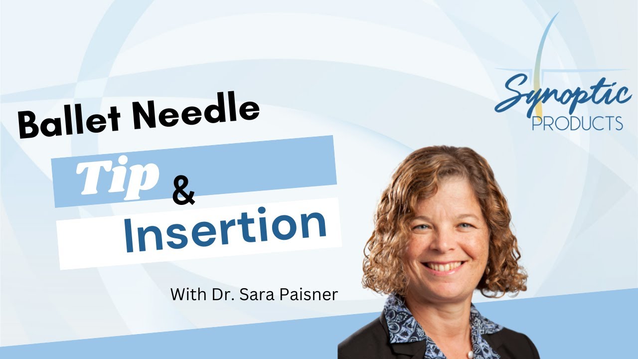 Ballet Needle Tip & Insertion | Sara Paisner