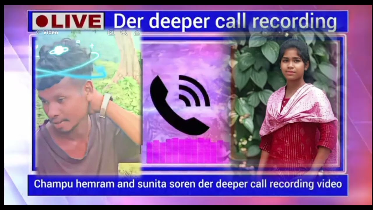 Der deeper call recording #santhalivIdeo,,,#babure3232,,,#