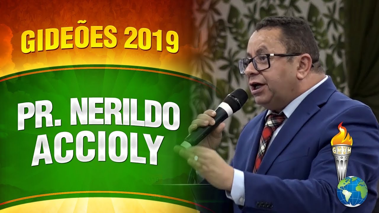 Gideões 2019 - Pr. Nerildo Accioly