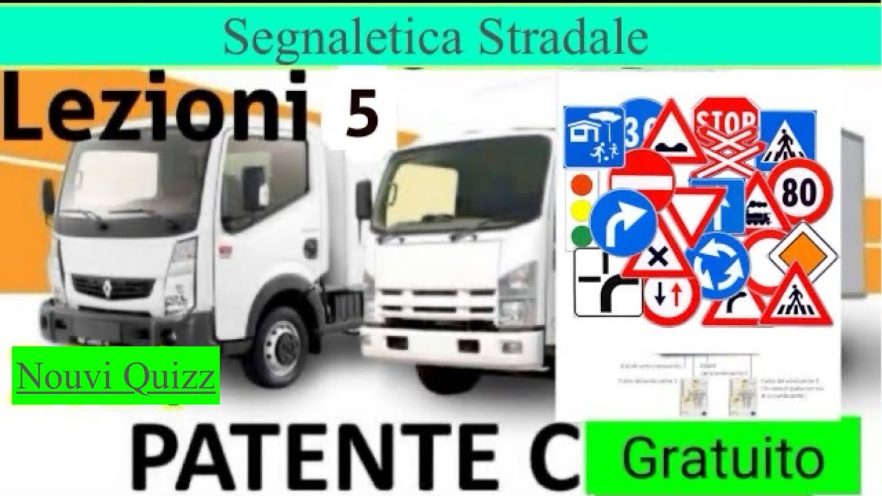Patente C lezioni 5 gratuito | Patente C C1 segnaletica stradale free Patente c ce