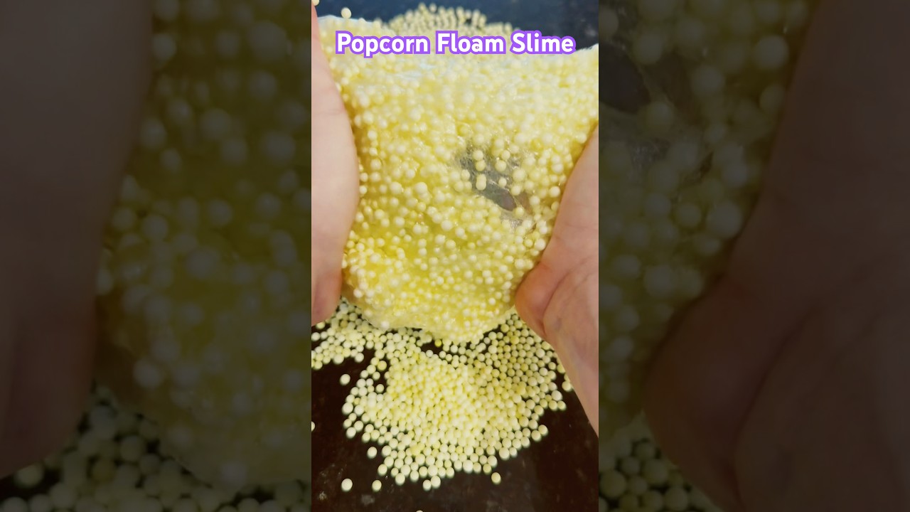 POV: 🍿 Making #asmr #slime #slimeasmr #floam #floamslime #craft #howtomake 🍿#popcorn