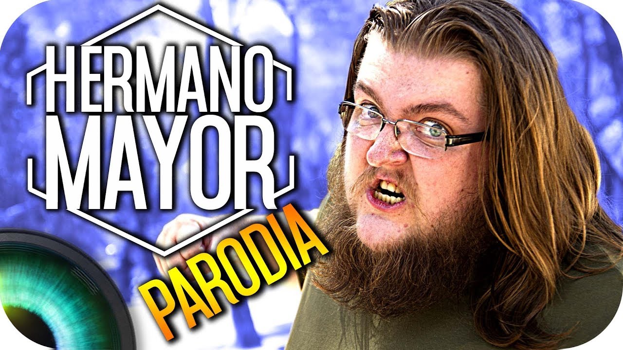HERMANO MAYOR (Parodia)