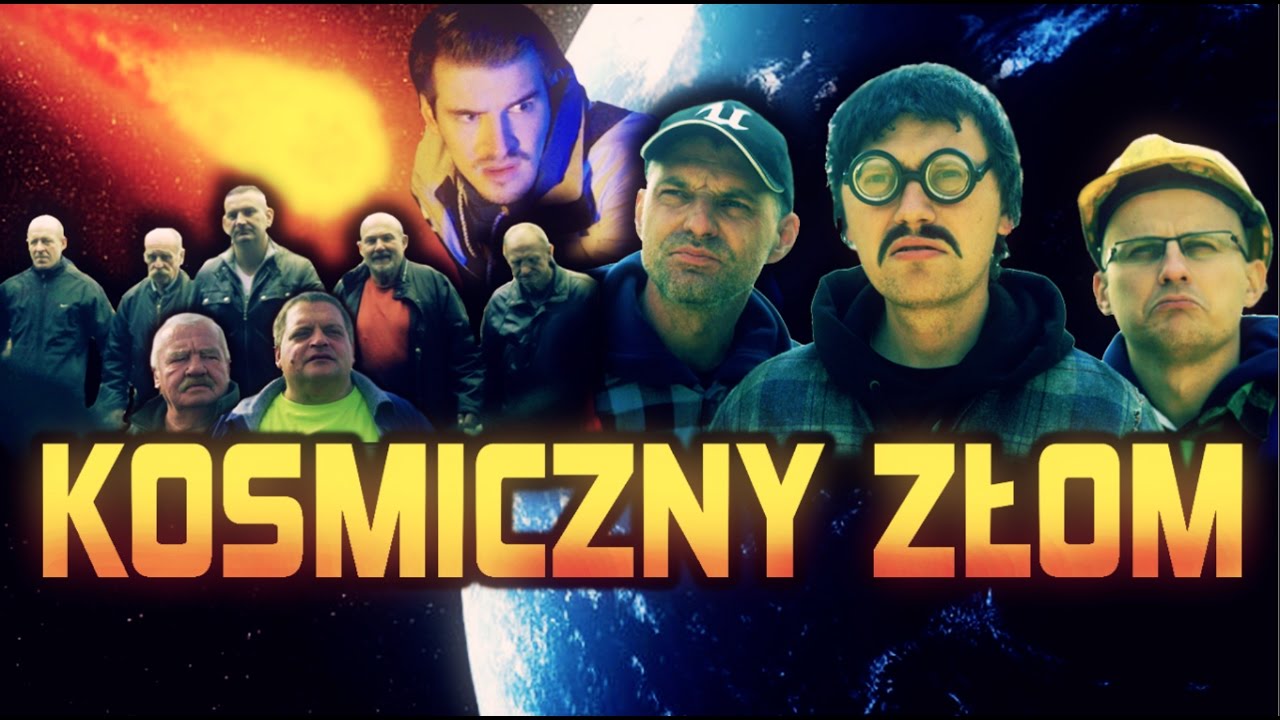 KOSMICZNY ZŁOM (Cyber Marian, ŚmiechawaTV, IZAK & Złomowisko)