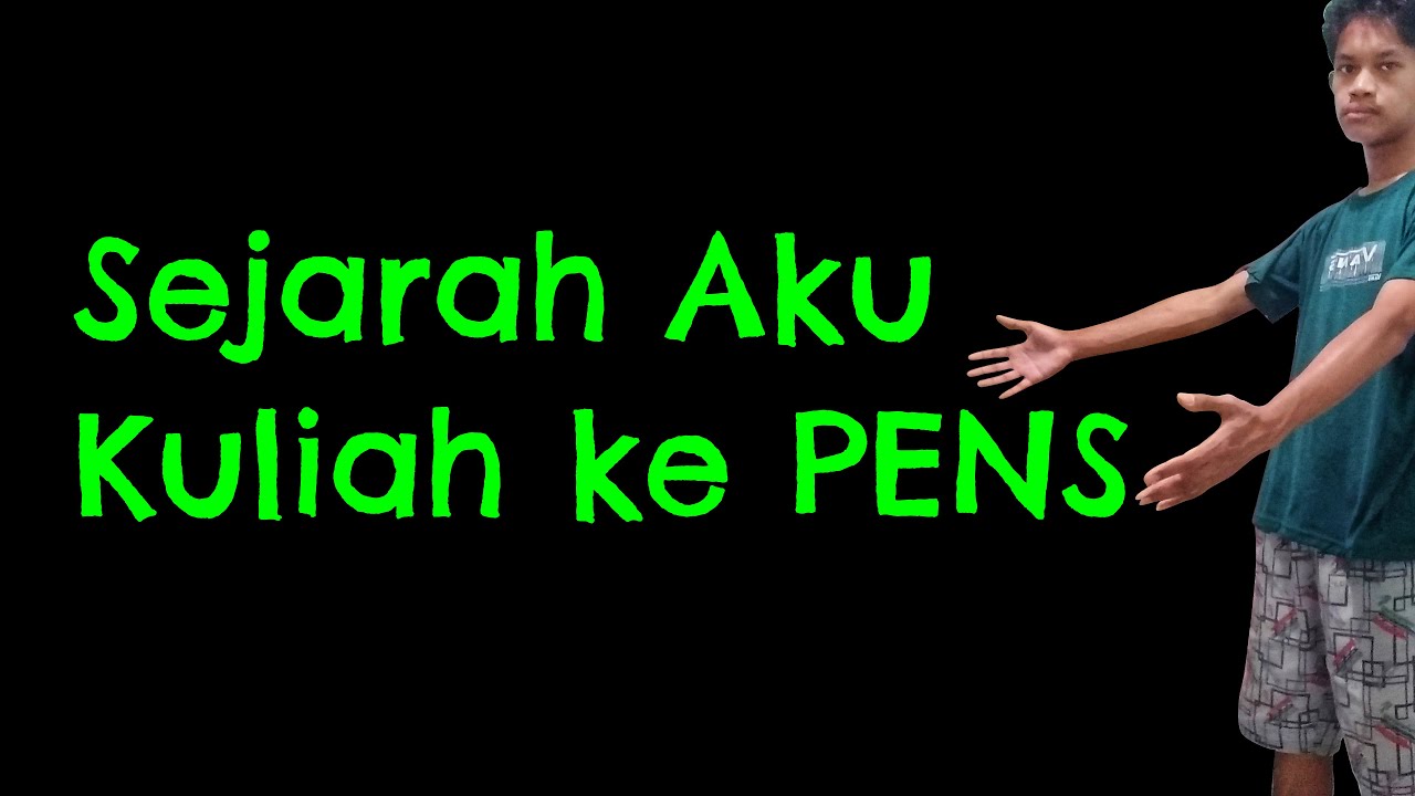 VLOG - Bagaimana Aku Kuliah ke Politeknik Elektronika Negeri Surabaya dan Memilih Teknik Elektronika