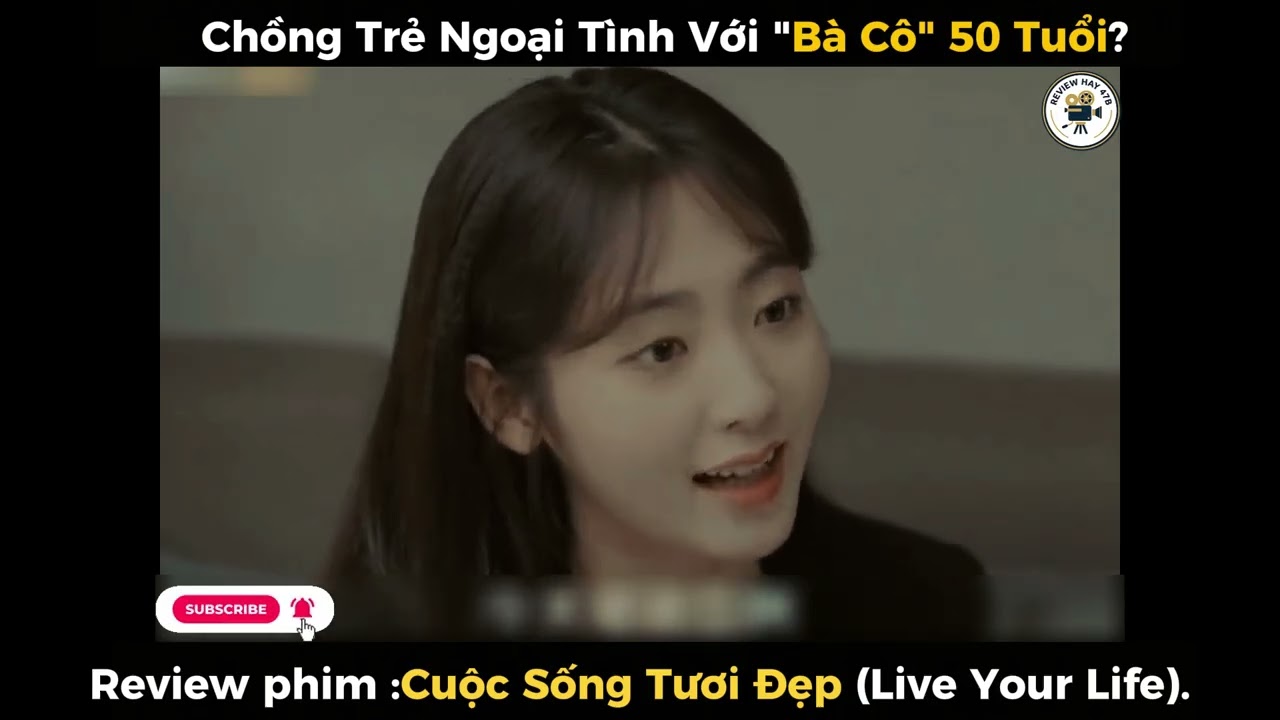 Review phim : Chồng Trẻ Ngoại Tình Với 