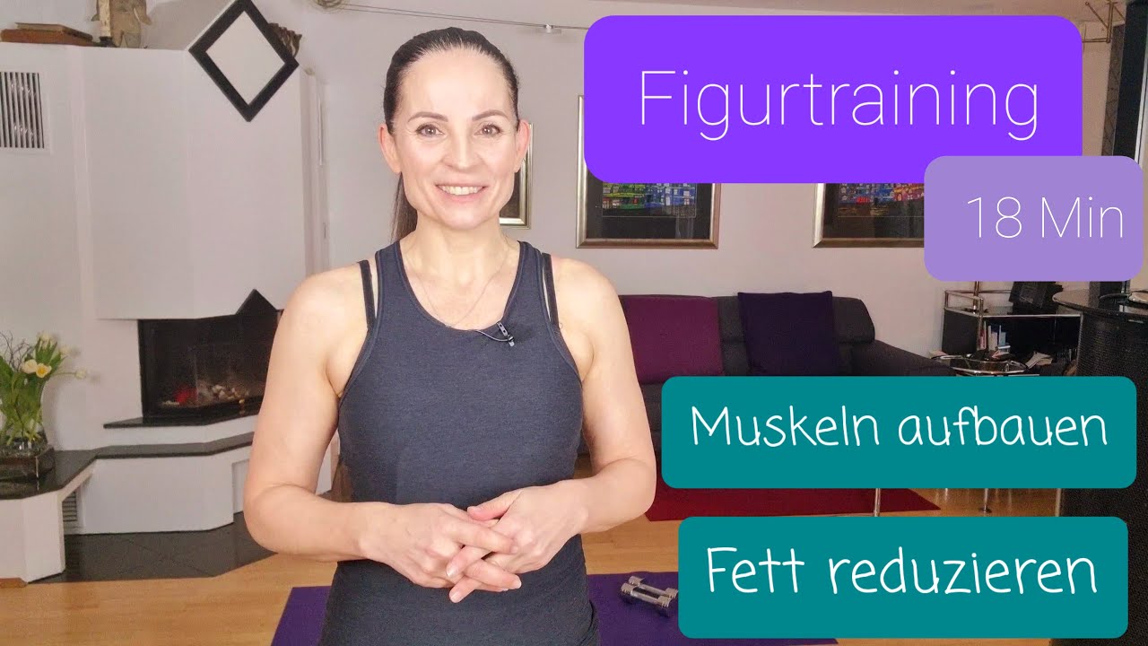 Figur-Training - HIIT Muskeln aufbauen, Fett verlieren - Das perfekte Training auch ab 40