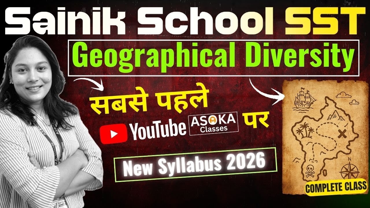 Newly Added Topic SST | Geographical Diversity | Sainik School 2026 Complete Class AISSEE 2026