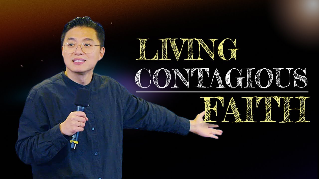 Living Contagious Faith | Michael Widjaja