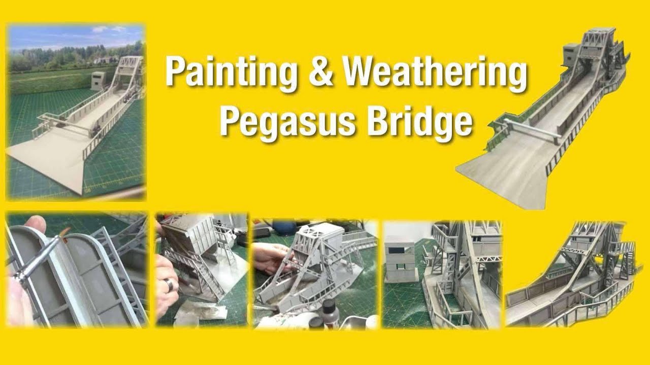 Painting & Weathering Pegasus Bridge Model