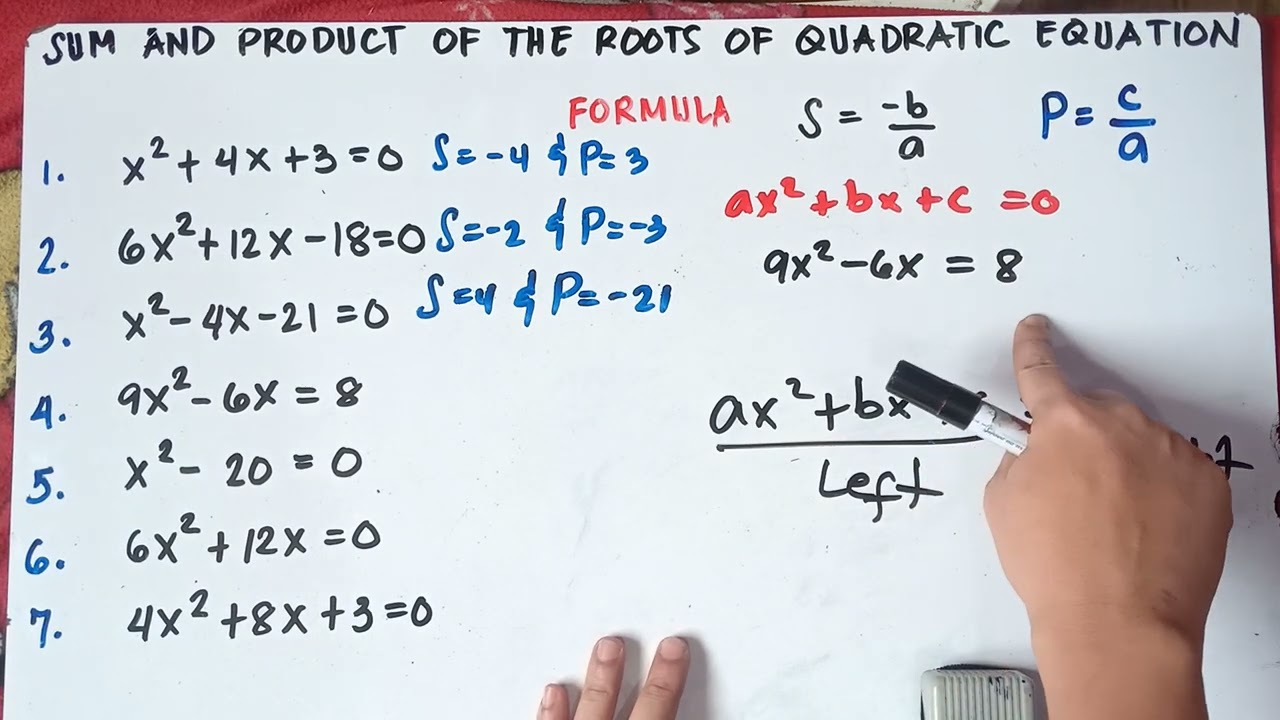 Finding the Sum and Product of the Roots of Quadratic Equation I Explain in Detailed |
