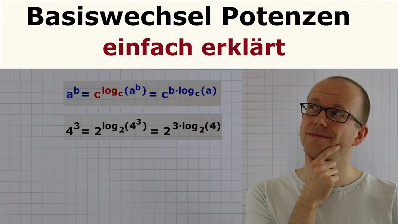 Basiswechsel einer Potenz (Logarithmus)