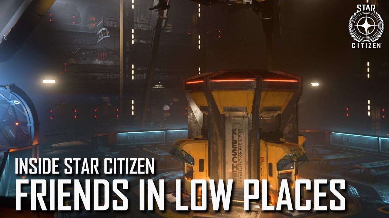 Inside Star Citizen: Friends in Low Places | Winter 2020