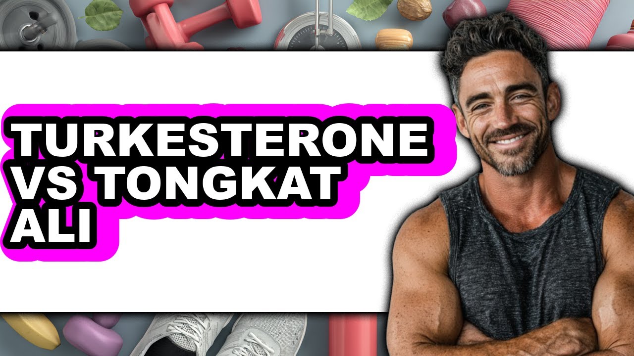 Turkesterone vs Tongkat Ali - Which is Better?