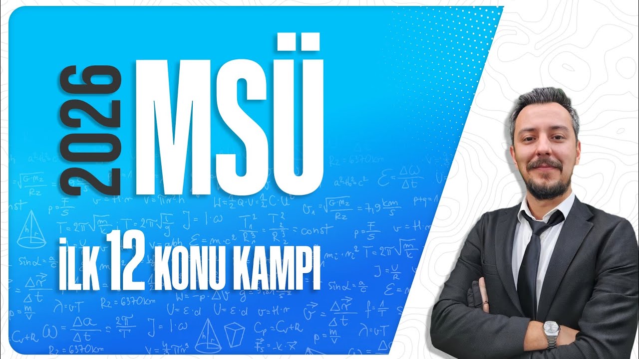 2026 MSÜ İLK 12 KONU KAMPI.