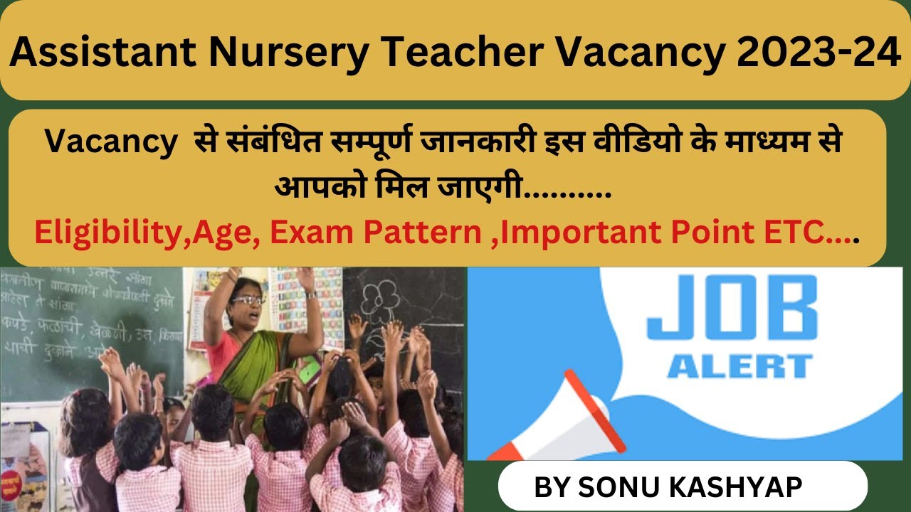 Assistant Nursery Teacher vacancy 2023-24 || DSSSB || GOVT JOB ||MCD || NDMC
