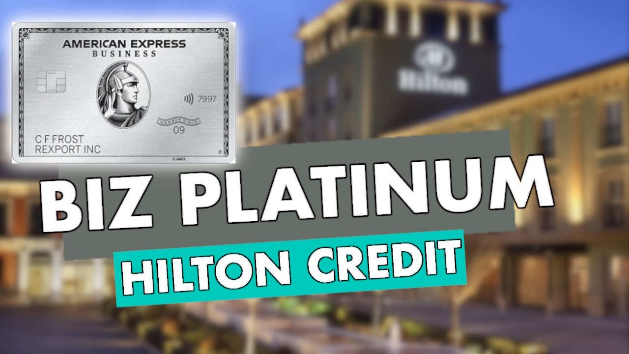 American Express Business Platinum: NEW $200 Hilton Benefit 2025!