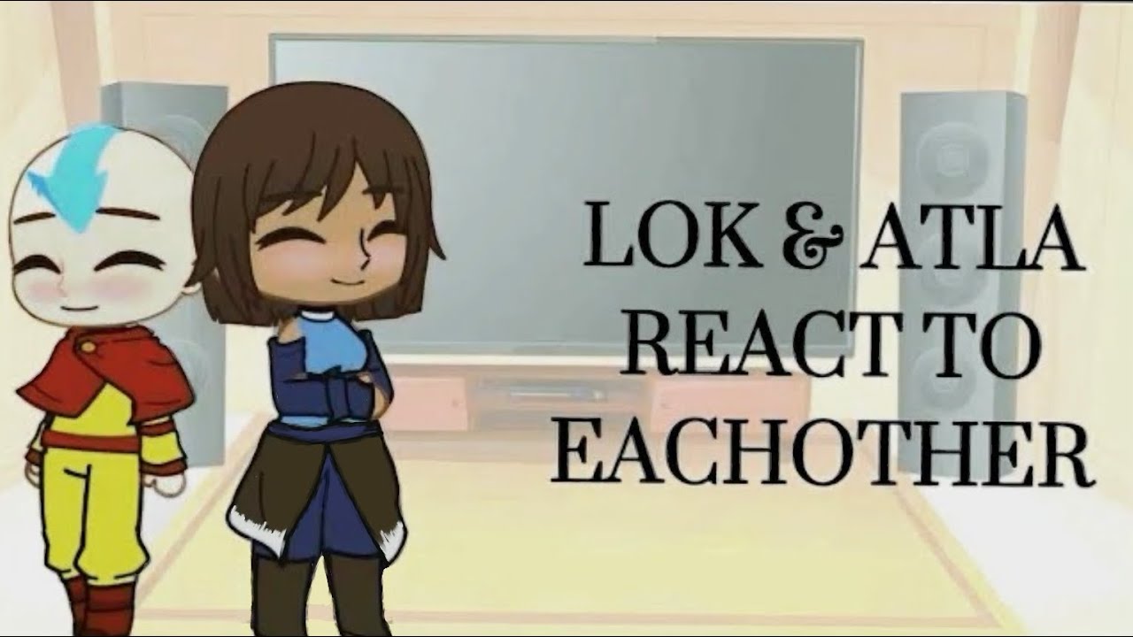 LOK & ATLA react to eachother ||1k Special||