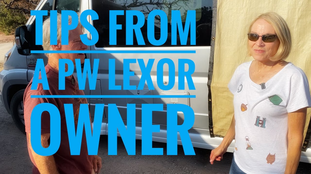 Tips and hacks from a Pleasureway Lexor Owner