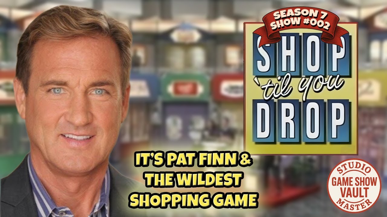 Shop 'Til You Drop|Season 7 Episode #002