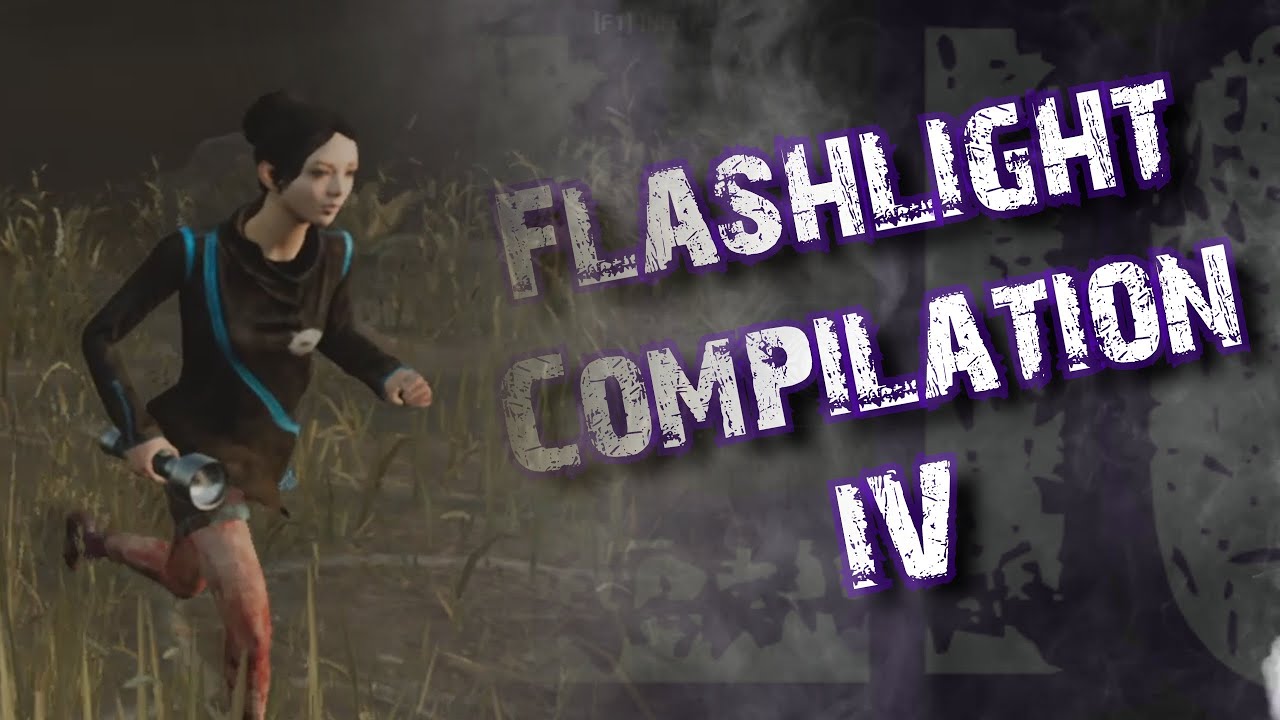 Dead By Daylight - Flashlight Compilation 4
