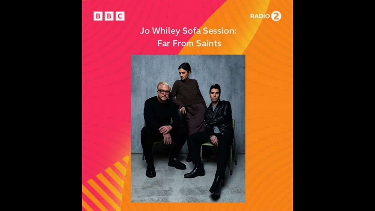 Far From Saints - BBC Radio 2 Sofa Session - 03 - Let's Turn This Back Around