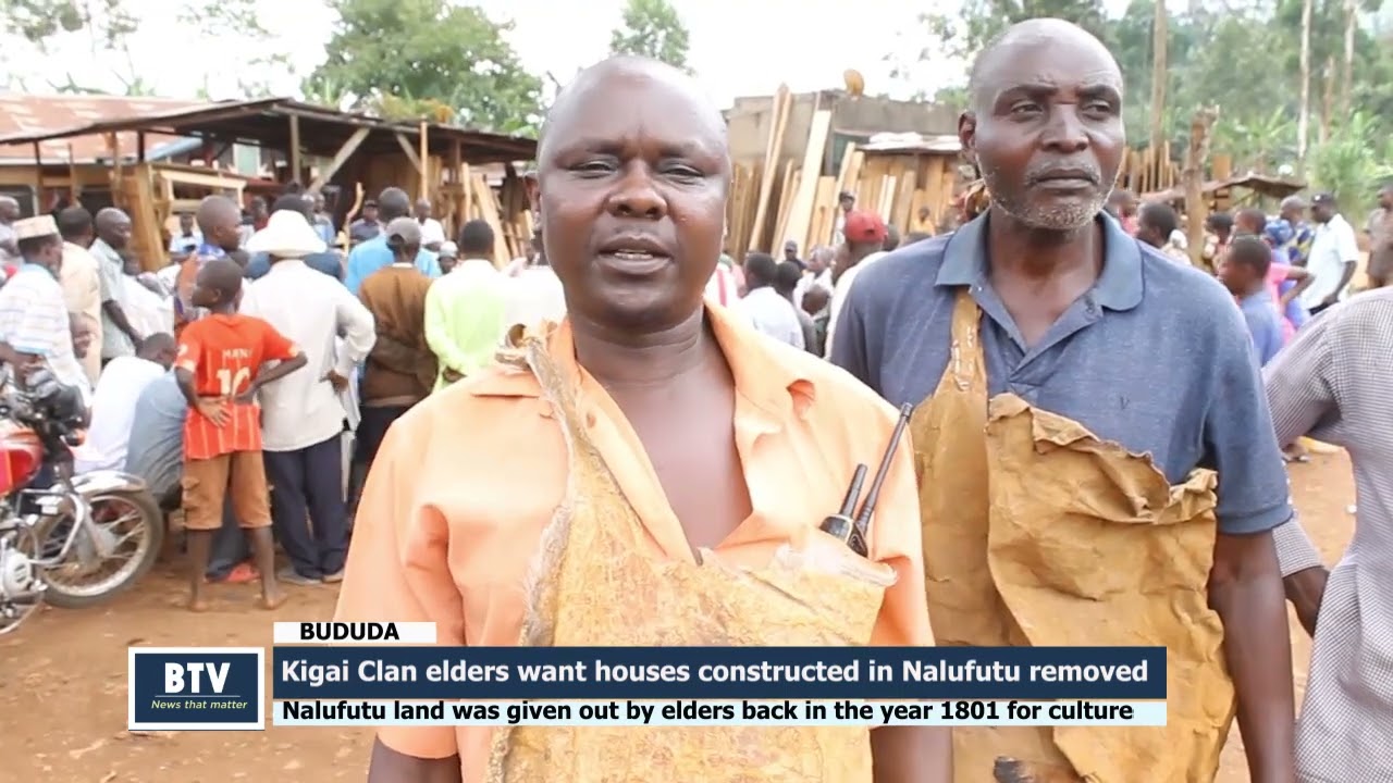 Elders Want all Buildings around Nalufutu Cultural Site to be Demolished