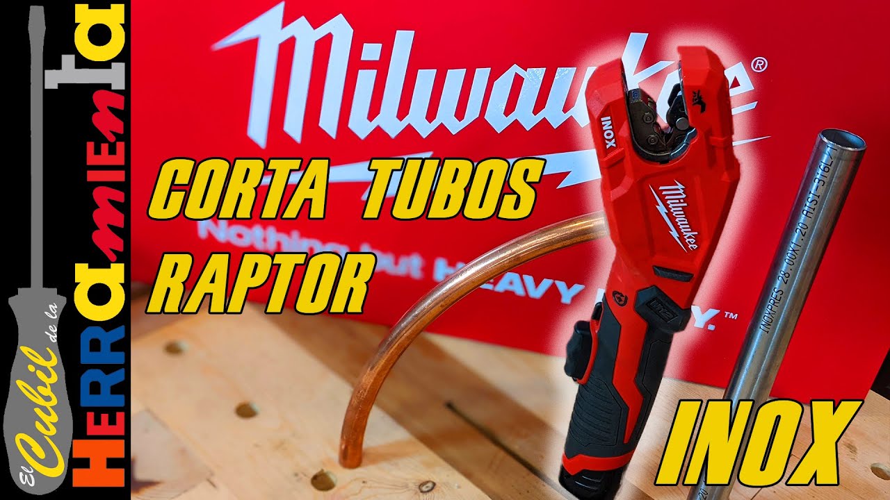 ¿INSTALAS TUBERIA INOXIDABLE? ENTRA  MILWAUKEE RAPTOR CORTA TUBOS