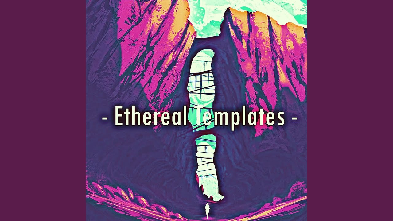 Ethereal Templates