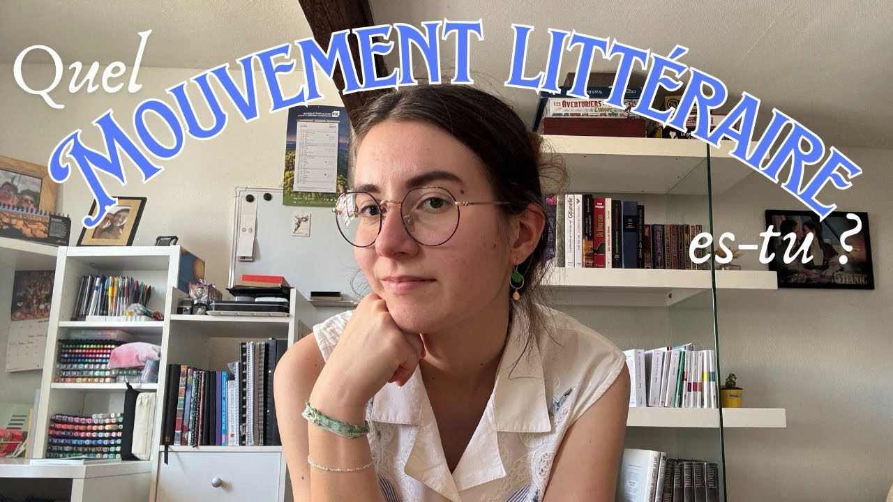 Quel MOUVEMENT LITTÉRAIRE es-tu ?