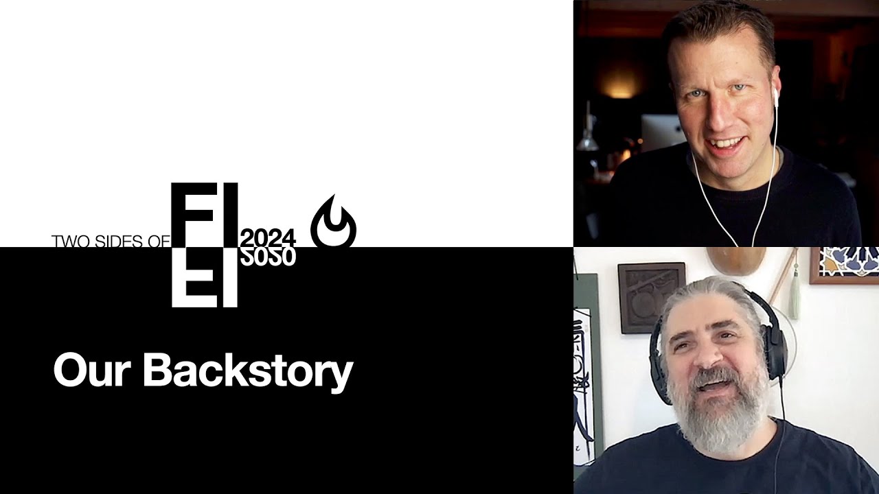 Our Financial Past and our FIRE Present - Two Sides of FI