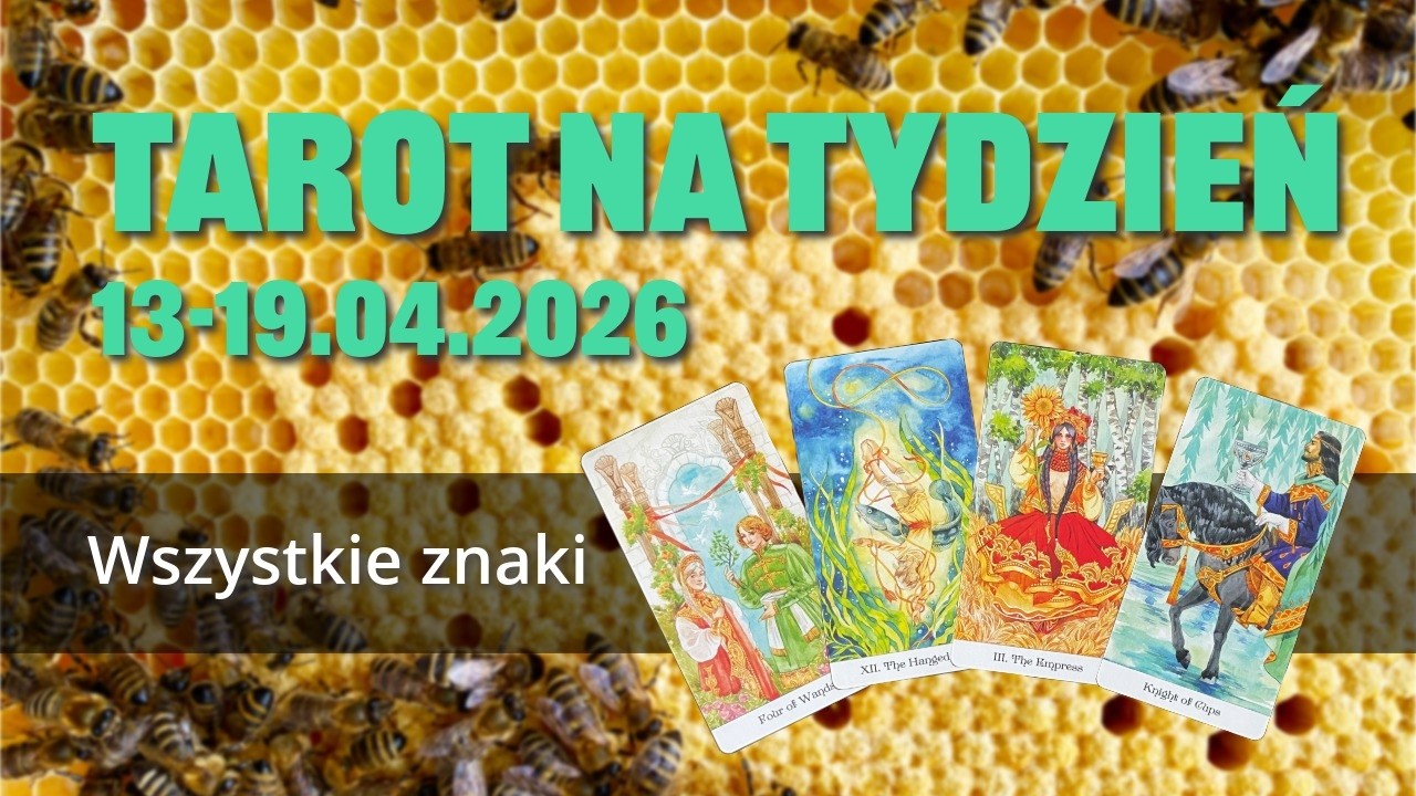 Tarot na tydzień 13-19.04.2026 ROZSĄDEK