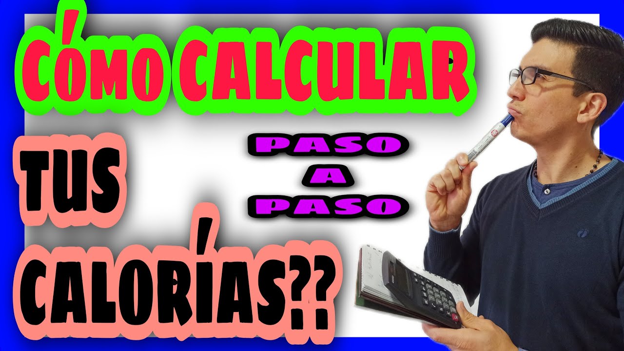 Cómo CALCULAR tus CALORÍAS diarias - 👉Aprende de 3 maneras DISTINTAS👈 - Con ejemplos prácticos 🤓