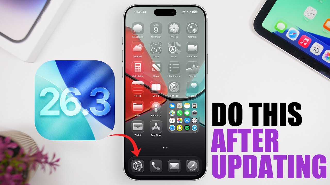 iOS 26.3 - First Things TO DO After Updating !