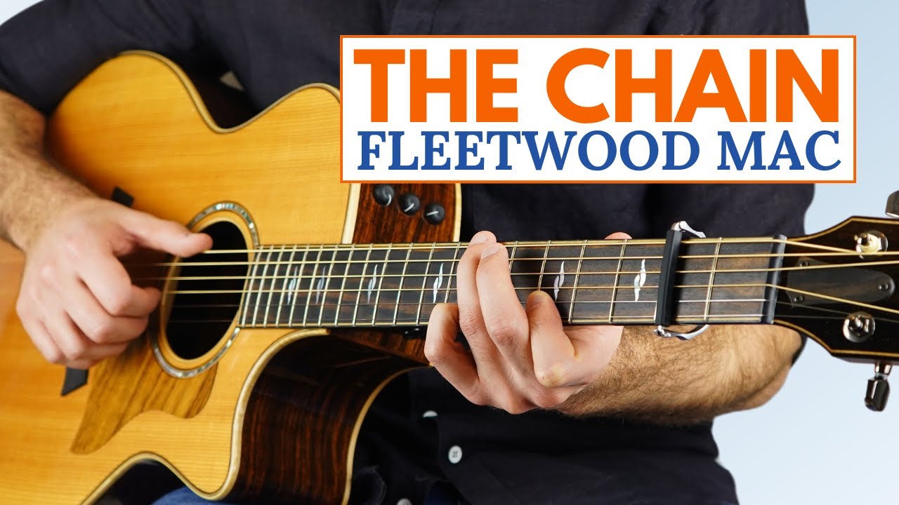 How to Play The Chain by Fleetwood Mac - Guitar Tutorial