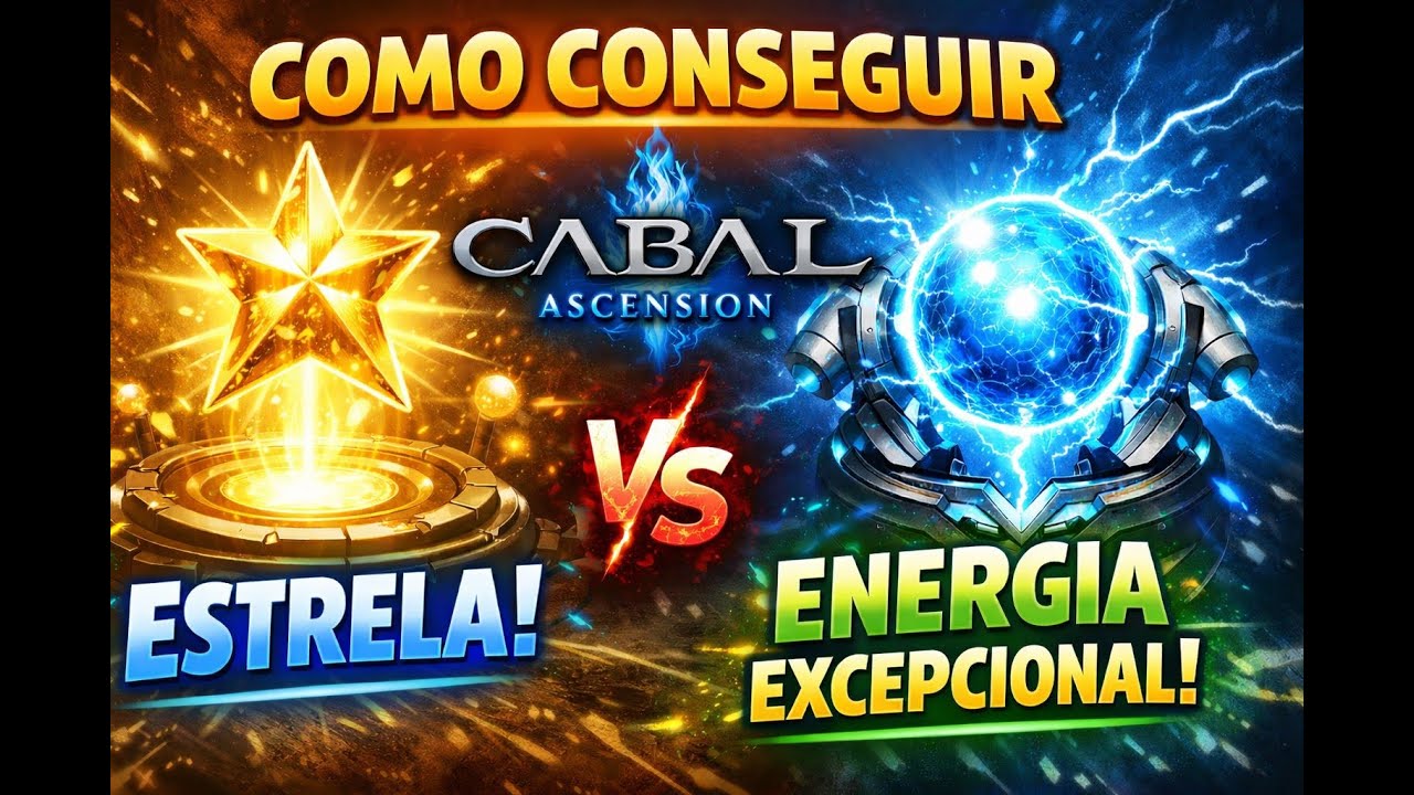 Como Conseguir Energia Excepcional e Estrela Excepcional - Cabal Ascension.