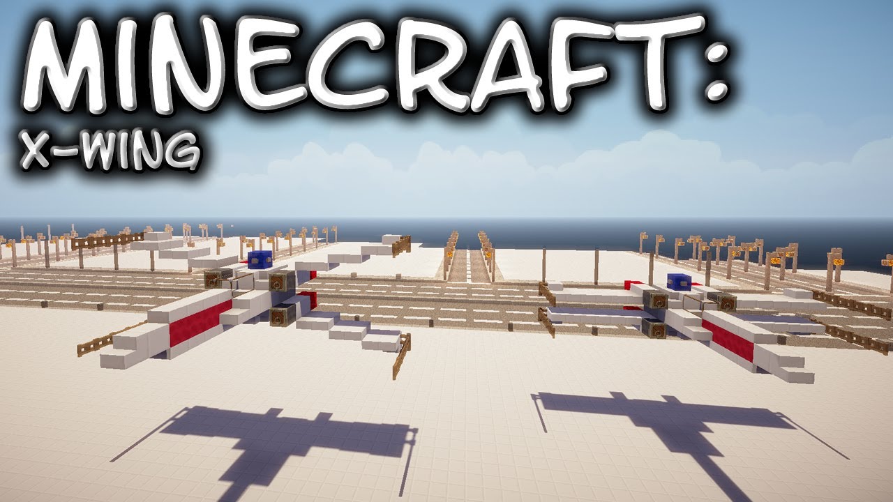 Minecraft: Star Wars: X-Wing Tutorial